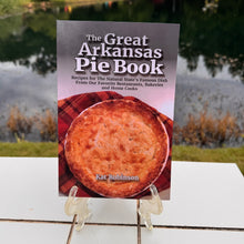 Load image into Gallery viewer, Robinson - The Great Arkansas Pie Book