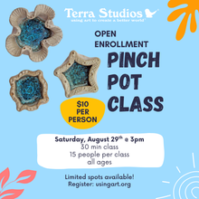 Load image into Gallery viewer, Open Enrollment Classes: Pinch Pot
