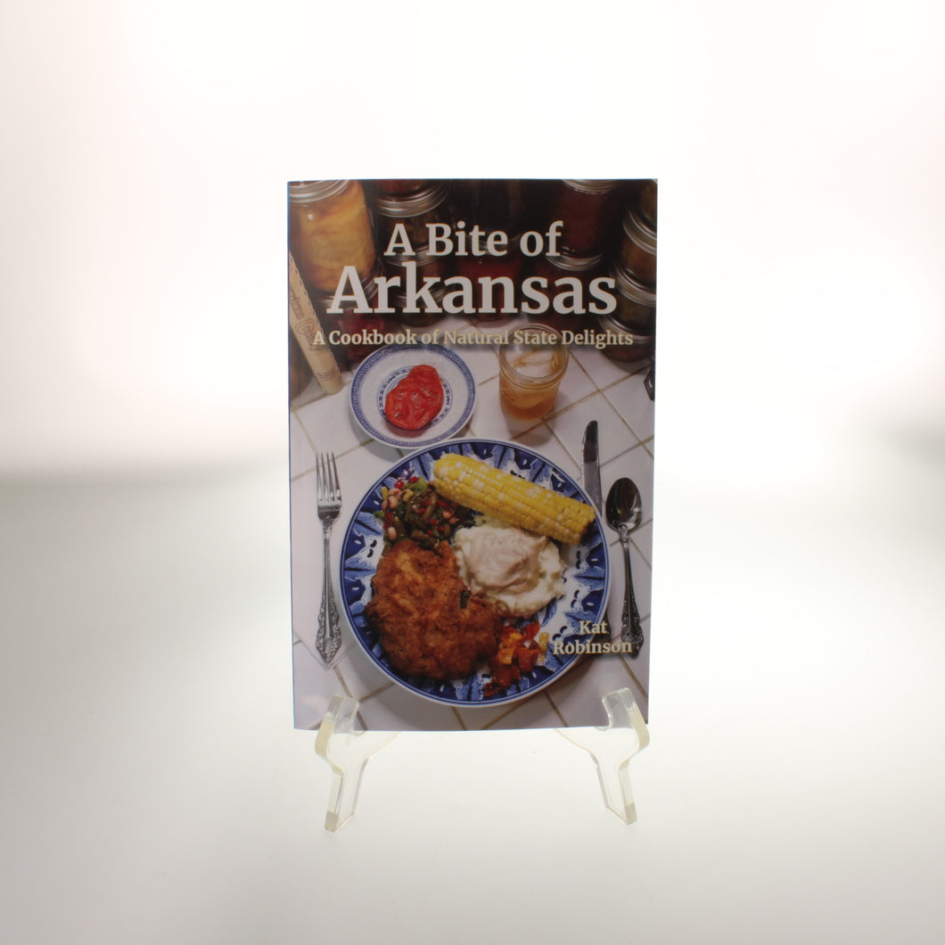 Robinson - A Bite of Arkansas, A Cookbook